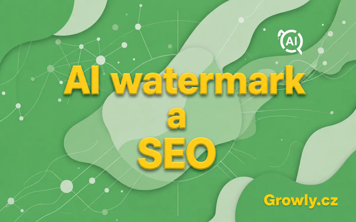 AI watermark - článek na webu Growly.cz